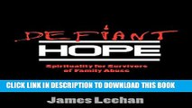 Collection Book Defiant Hope: Spirituality for Survivors of Family Abuse