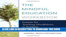 Collection Book The Mindful Education Workbook: Lessons for Teaching Mindfulness to Students