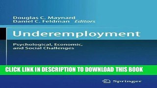 Collection Book Underemployment: Psychological, Economic, and Social Challenges