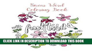 New Book Swear Word Coloring Book (Sweary curse  word coloring book)