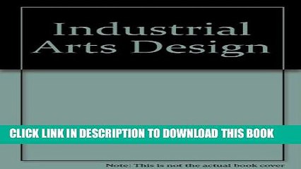 [PDF] Industrial Arts Design Full Online