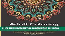 New Book Adult Coloring Books: A Coloring Book for Adults Featuring Mandalas, Yoga Pose, Beautiful