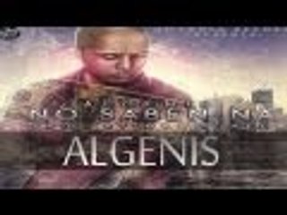 No Saben Na [Audio] - Algenis
