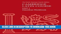 New Book Cambridge Latin Course Unit 1 Omnibus Workbook North American edition (North American