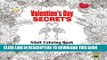 New Book Valentine s Day Secrets Adult Coloring Book: Anti Stress Coloring Book for Adults
