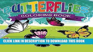 New Book Butterflies Coloring Book (Butterflies Coloring and Art Book Series)