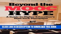 [New] Beyond the MOOC Hype: A Guide to Higher Education s High-Tech Disruption Exclusive Full Ebook