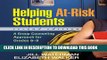 [New] Helping At-Risk Students, Second Edition: A Group Counseling Approach for Grades 6-9