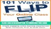 [New] 101 Ways to Flip Your Online Class Exclusive Online