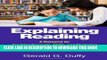 [New] Explaining Reading, Second Edition: A Resource for Teaching Concepts, Skills, and Strategies