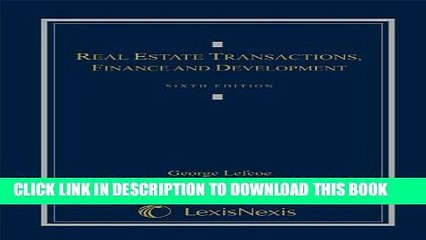 [PDF] Real Estate Transactions, Finance, and Development Full Colection
