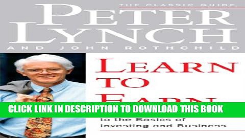 [PDF] Learn to Earn: A Beginner s Guide to the Basics of Investing and Business Popular Online