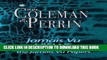 [PDF] Jamais Vu VIEWS: a companion to the classic, The Jamais Vu Papers Popular Online