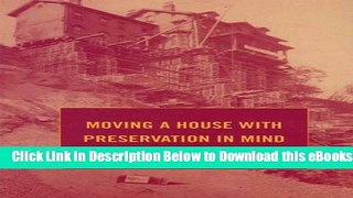 [Reads] Moving a House with Preservation in Mind (American Association for State and Local