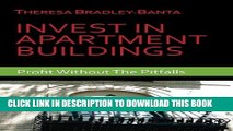 [PDF] Invest In Apartment Buildings: Profit Without The Pitfalls Full Online