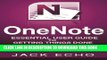 [PDF] OneNote: OneNote Essential User Guide to Getting Things Done on OneNote: Setup OneNote for