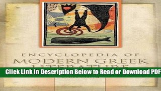 [Get] Encyclopedia of Modern Greek Literature Free Online