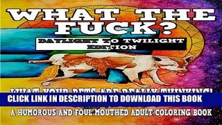 [PDF] What the Fuck?: What Your Pets are Really Thinking Full Online