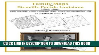 [Read PDF] Family Maps of Bienville Parish, Louisiana Ebook Free