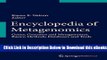 [Download] Encyclopedia of Metagenomics: Genes, Genomes and Metagenomes. Basics, Methods,