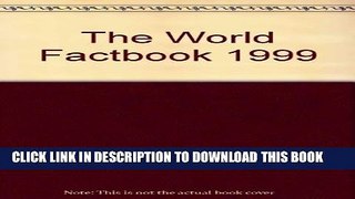 [Read PDF] The World Factbook 1999 Ebook Online