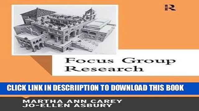 [PDF] Focus Group Research (Qualitative Essentials) Full Online