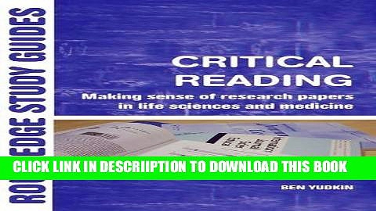[PDF] Critical Reading: Making Sense of Research Papers in Life Sciences and Medicine (Routledge