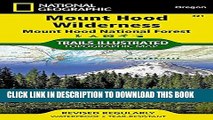 [Read PDF] Mount Hood Wilderness [Mount Hood National Forest] (National Geographic Trails