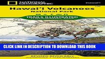 [Read PDF] Hawaii Volcanoes National Park (National Geographic Trails Illustrated Map) Download Free
