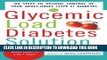 [PDF] The Glycemic Load Diabetes Solution: Six Steps to Optimal Control of Your Adult-Onset (Type