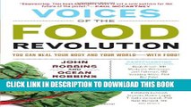 [PDF] Voices of the Food Revolution: You Can Heal Your Body and Your World with Food! Full Online