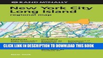 [Read PDF] Rand Mcnally New York City/ Long Island: Regional Map Download Free