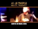 As de Trefle - Clip de présentation du DVD 