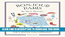 [Read PDF] Bonjour Paris: The Bonjour City Map-Guides Download Free