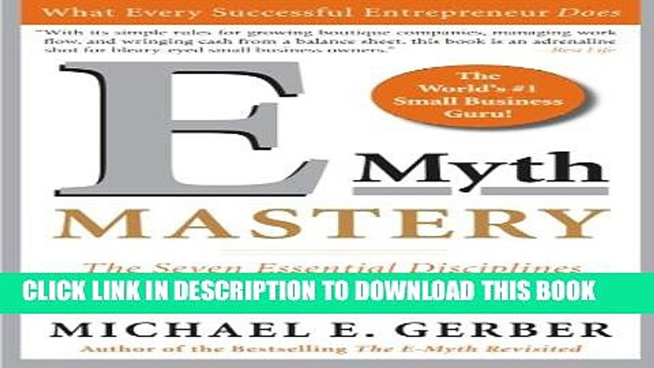 [PDF] E-Myth Mastery: The Seven Essential Disciplines for Building a World Class Company Popular
