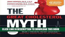 New Book The Great Cholesterol Myth Now Includes 100 Recipes for Preventing and Reversing Heart