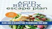 New Book The Acid Reflux Escape Plan: Two Weeks to Heartburn Relief