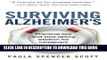 Collection Book Surviving Alzheimer s: Practical tips and soul-saving wisdom for caregivers