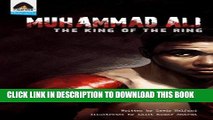 [PDF] Muhammad Ali: The King of the Ring: A Graphic Novel (Campfire Graphic Novels) Full Colection