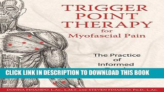 Collection Book Trigger Point Therapy for Myofascial Pain: The Practice of Informed Touch