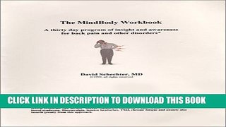 Collection Book The MindBody Workbook: A Thirty Day Program of Insight and Awareness for People