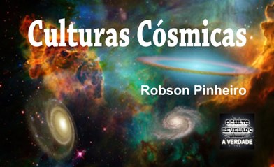 Robson Pinheiro - Culturas Cósmicas