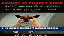 [PDF] Animal Alphabet Book - A HD Childrens Picture Book with Cool Animal Facts (Animal Book 1)