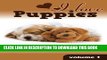 [PDF] I Love Cute Puppies and Dogs (A Learn to Read Picture Book for Kids) Volume 1 Exclusive Online