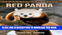[PDF] Red Panda: Amazing Photos   Fun Facts Book About Red Panda For Kids (Remember Me Series)