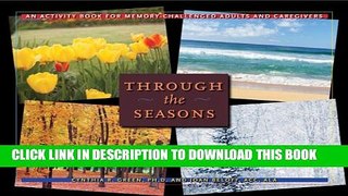 New Book Through the Seasons: An Activity Book for Memory-Challenged Adults and Caregivers