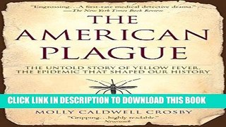 New Book The American Plague