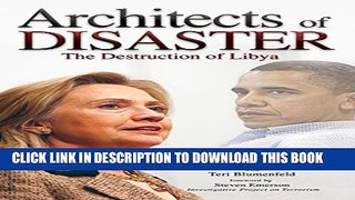 [PDF] Architects of Disaster: The Destruction of Libya (The Calamo Press) Exclusive Online