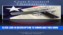 [PDF] Gun Control Quotations: Over 380 High Caliber Quotes Full Collection