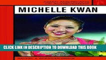 [PDF] Michelle Kwan (Asian Americans of Achievement) Full Online